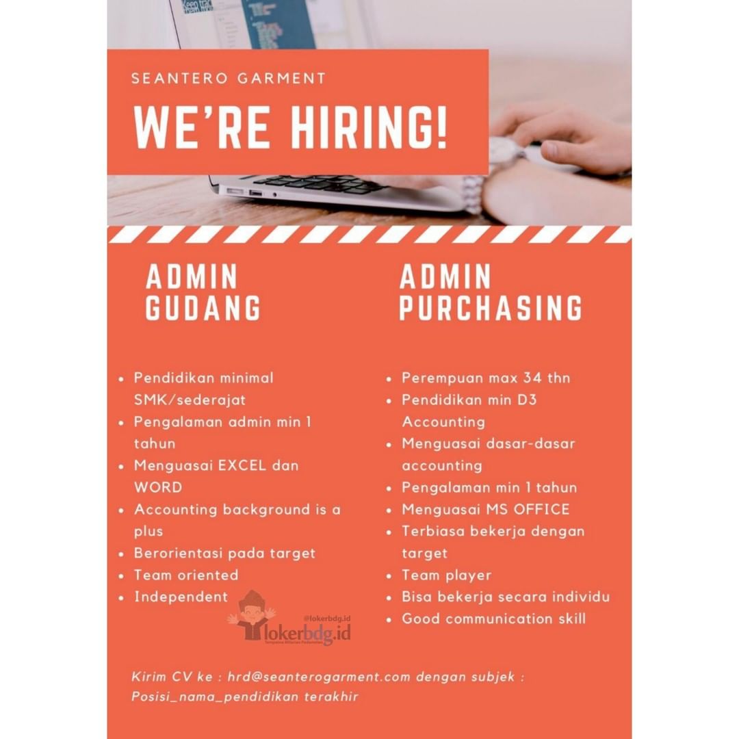SEANTERO GARMENT
.
We are hiring
- ADMIN GUDANG
- ADMIN PURCHASING
.
Kirimkan CV...