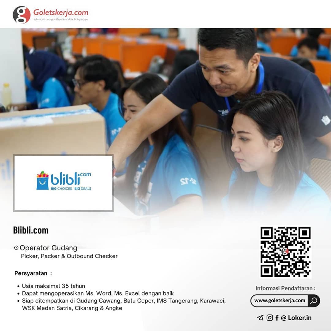 Lowongan Kerja Blibli.com

Dibutuhkan :
Operator Gudang
- Picker, Packer & Outbo...