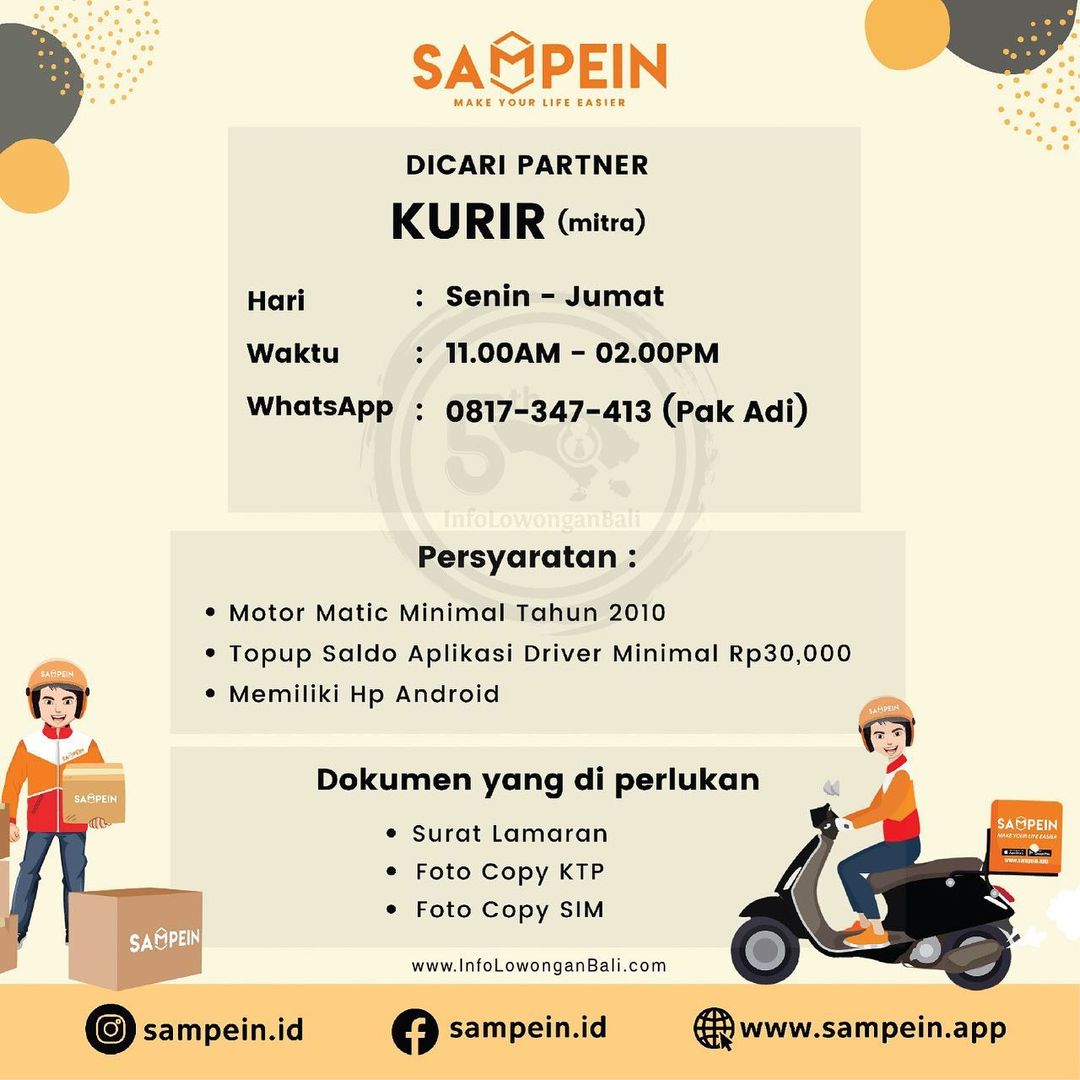 @sampein.id membutuhkan banyak Mitra Kurir Driver untuk wilayah Denpasar & Badun...