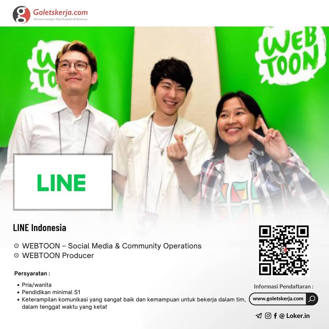 Lowongan Kerja Line Indonesia

Dibutuhkan : 
1. WEBTOON – Social Media & Communi...