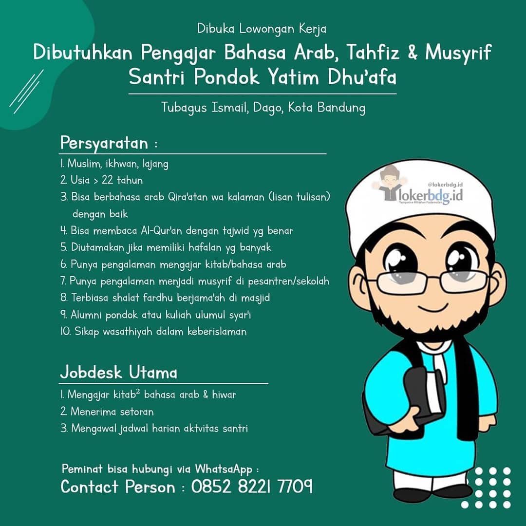 Dibutuhkan Pengajar Bahasa Arab, Tahfiz & Musyrif
.
Di pesantren yatim dhuafa di...