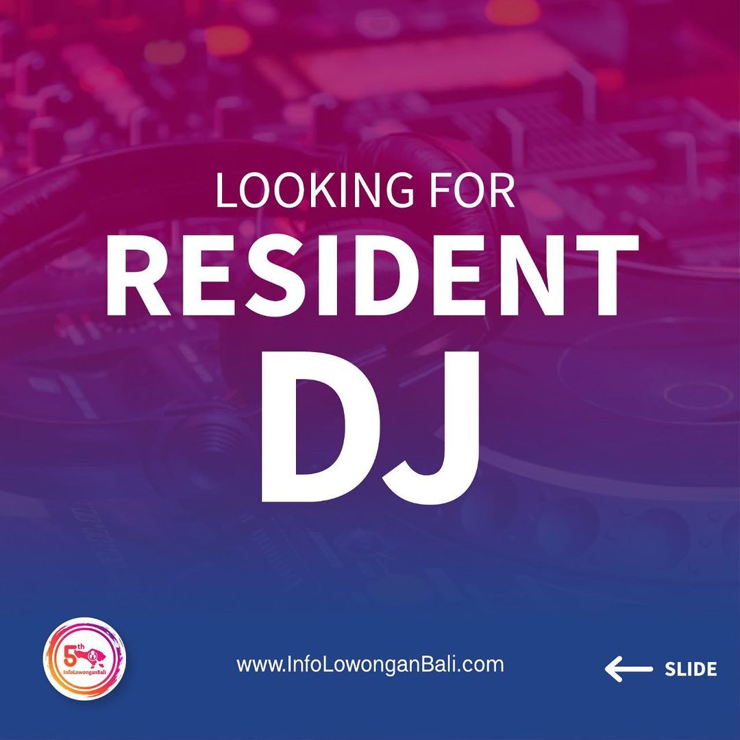 LOOKING FOR RESIDENT DJ
.
Requirement :
- Female / male
- Fashionable
- All Genr...