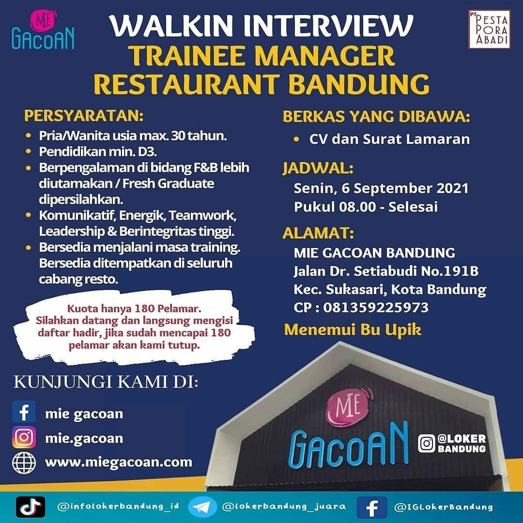 РТ. PESTA PORA
MIE GACOAN

WALKIN INTERVIEW!

• JADWAL
Senin, 06 September 2021
...