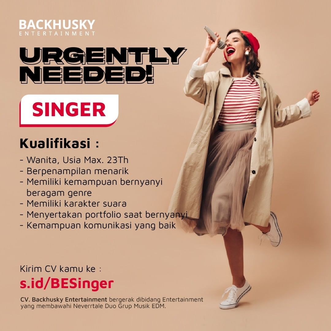 BACKHUSKY ENTERTAINMENT
URGENTLY NEEDED! SINGER

Kualifikasi : 
- Wanita, Usia M...
