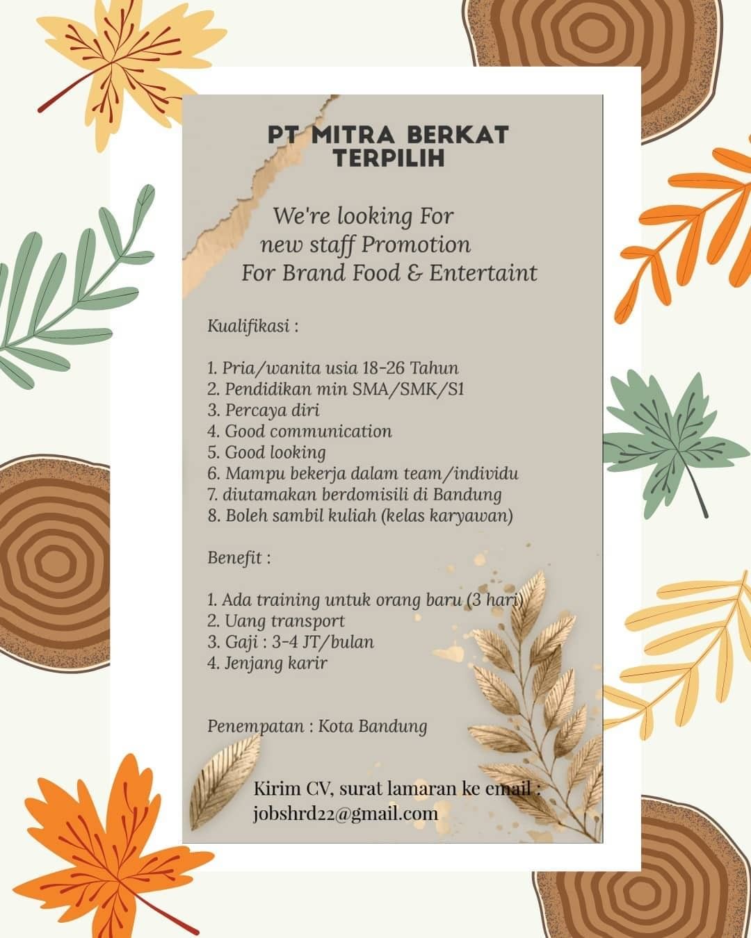 PT. MITRA BERKAT TERPILIH
We're hiring !!!
Staff promotion for brand Food & Ente...