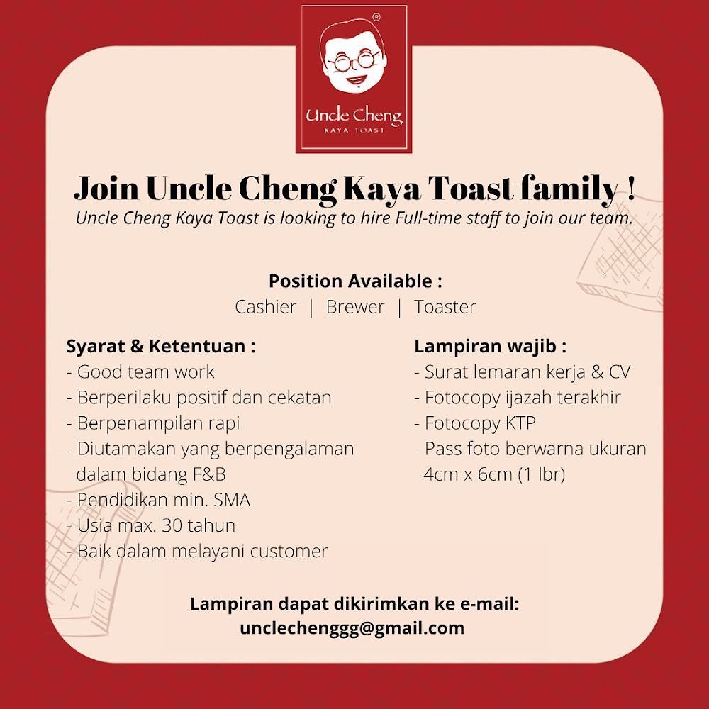 [SURABAYA]

LOWONGAN KERJA
Join Uncle Cheng Kaya Toast family ! 
Pakuwon Trade C...