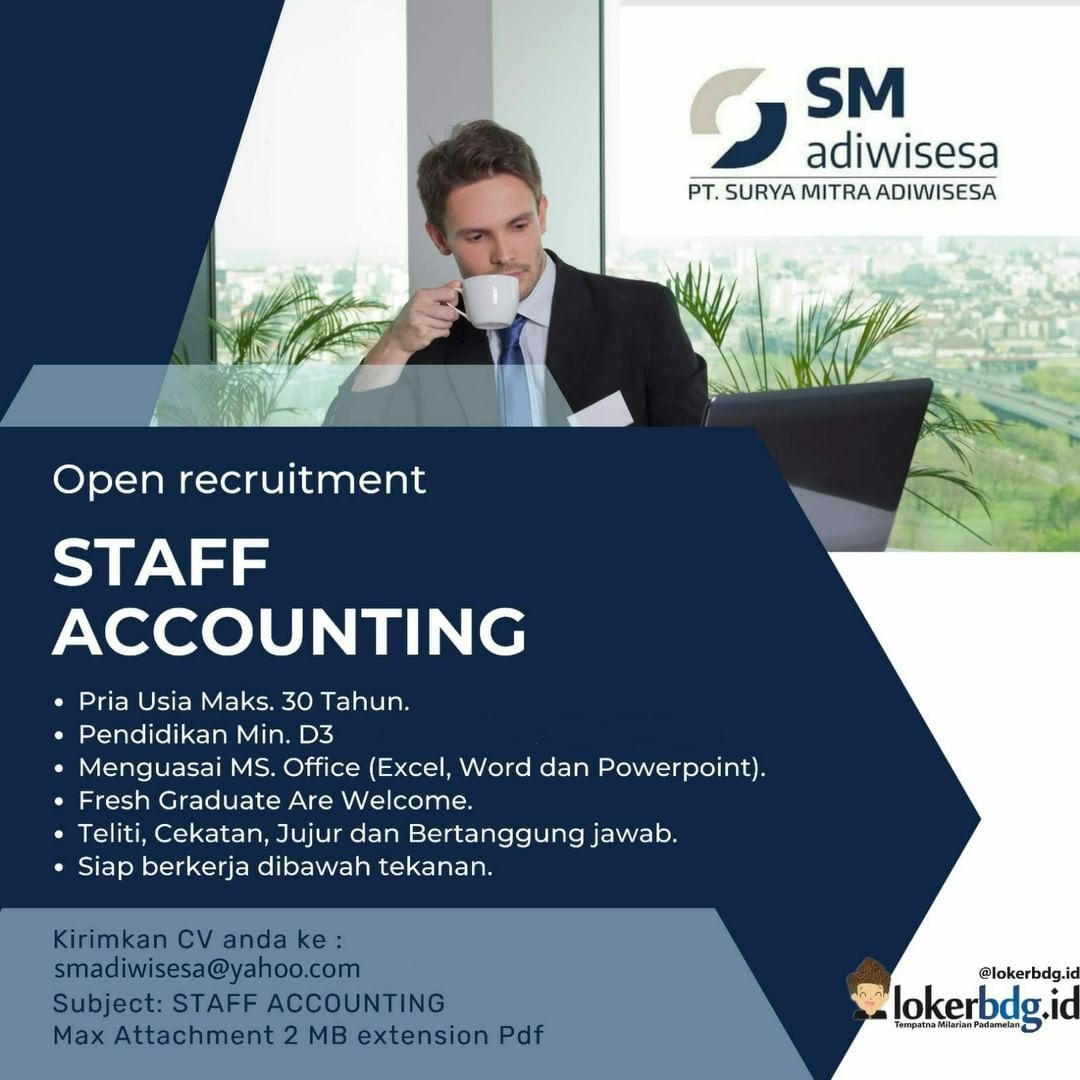PT. SURYA MITRA ADIWISESA
.
We are hiring
- STAFF ACCOUNTING
.
Kuakifikasi :
- P...