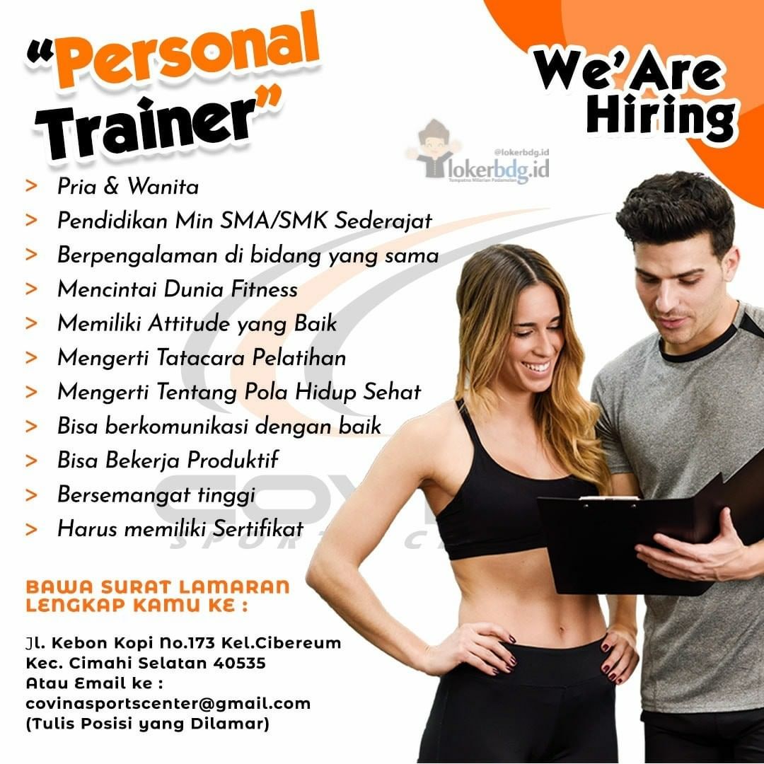 COVINA SPORTS CENTER
.
We are hiring
- Personal Trainer
.
Kualifikasi :
> Pria &...