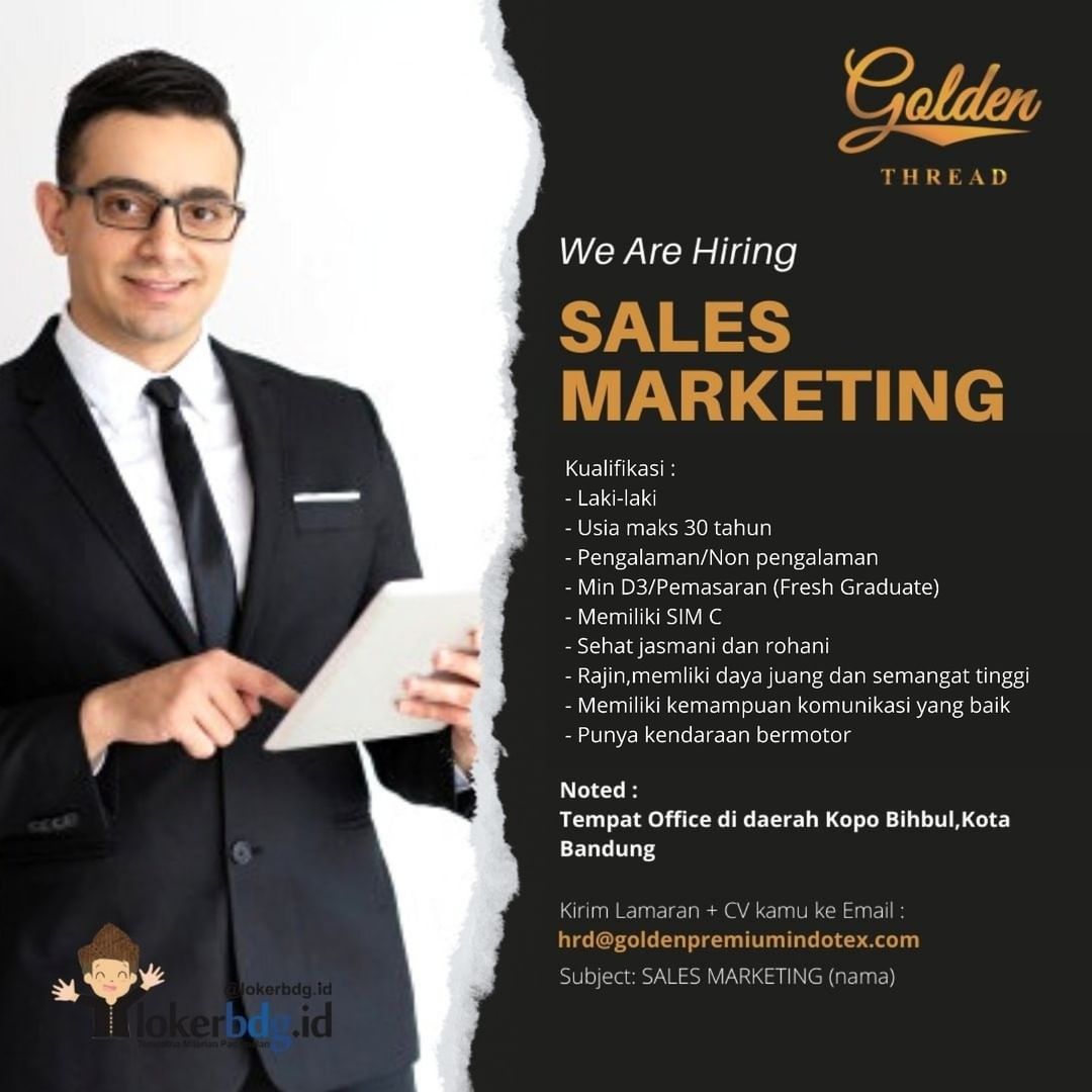 PT. GOLDEN PREMIUN INDOTEX
.
We are hiring
- SALES MARKETING

Kualifikasi :
- La...