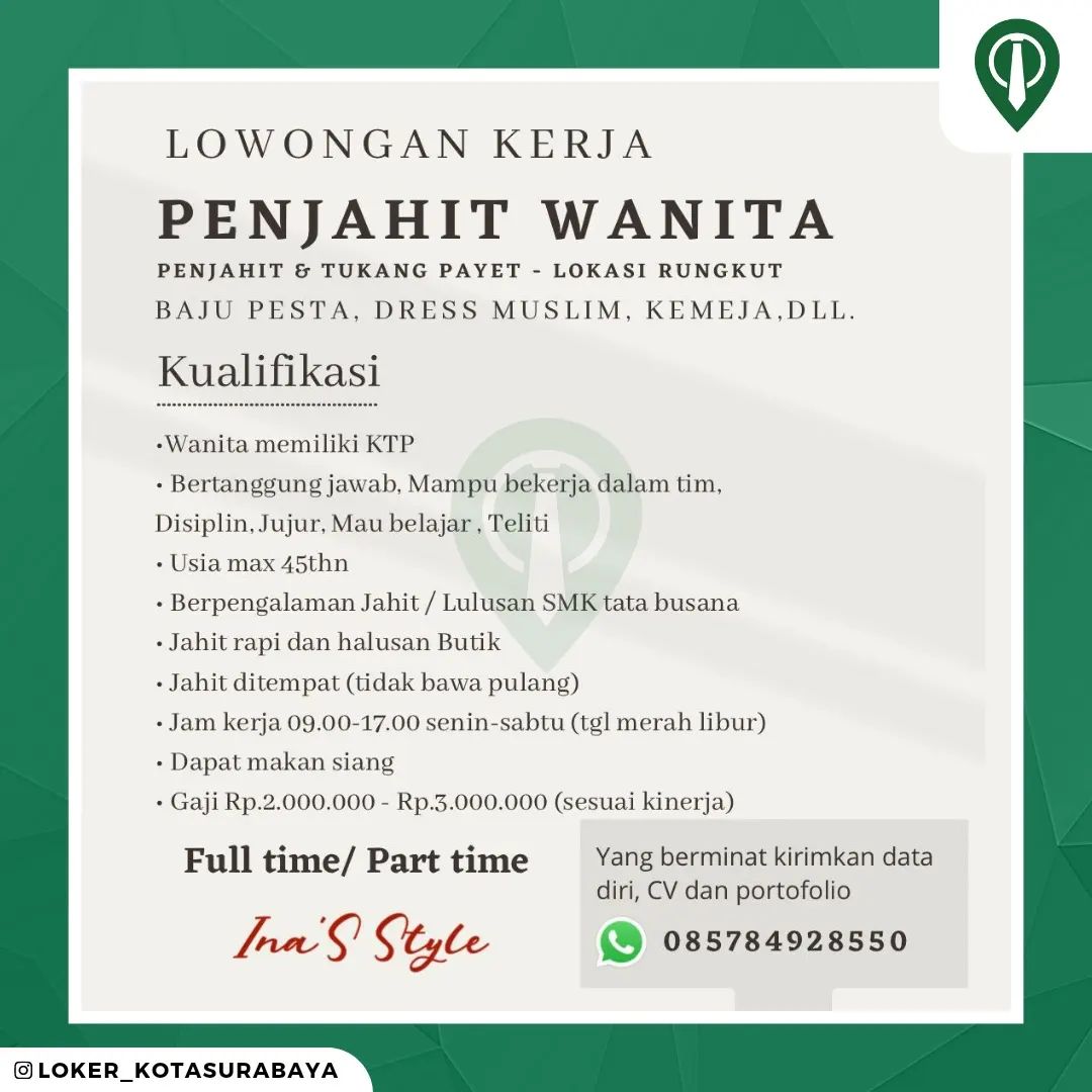 LOWONGAN KERJA
Penjahit & Tukang Payet (Full time / Part Time)
@inas.style
_____...