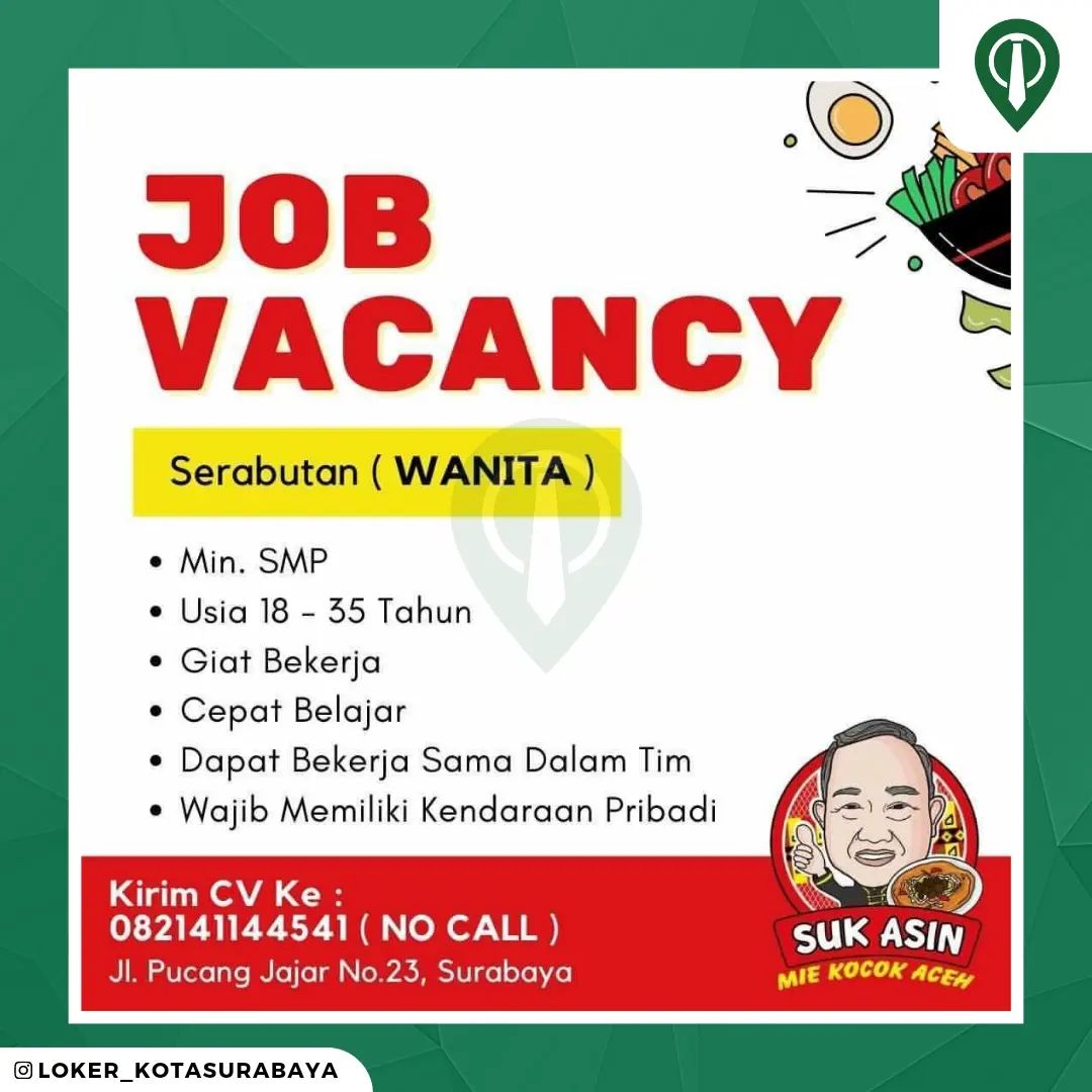 Lowongan Kerja 
Depot Mie Kocok Aceh
Jl. Pucang Jajar 23 
Surabaya
_____
Harap m...