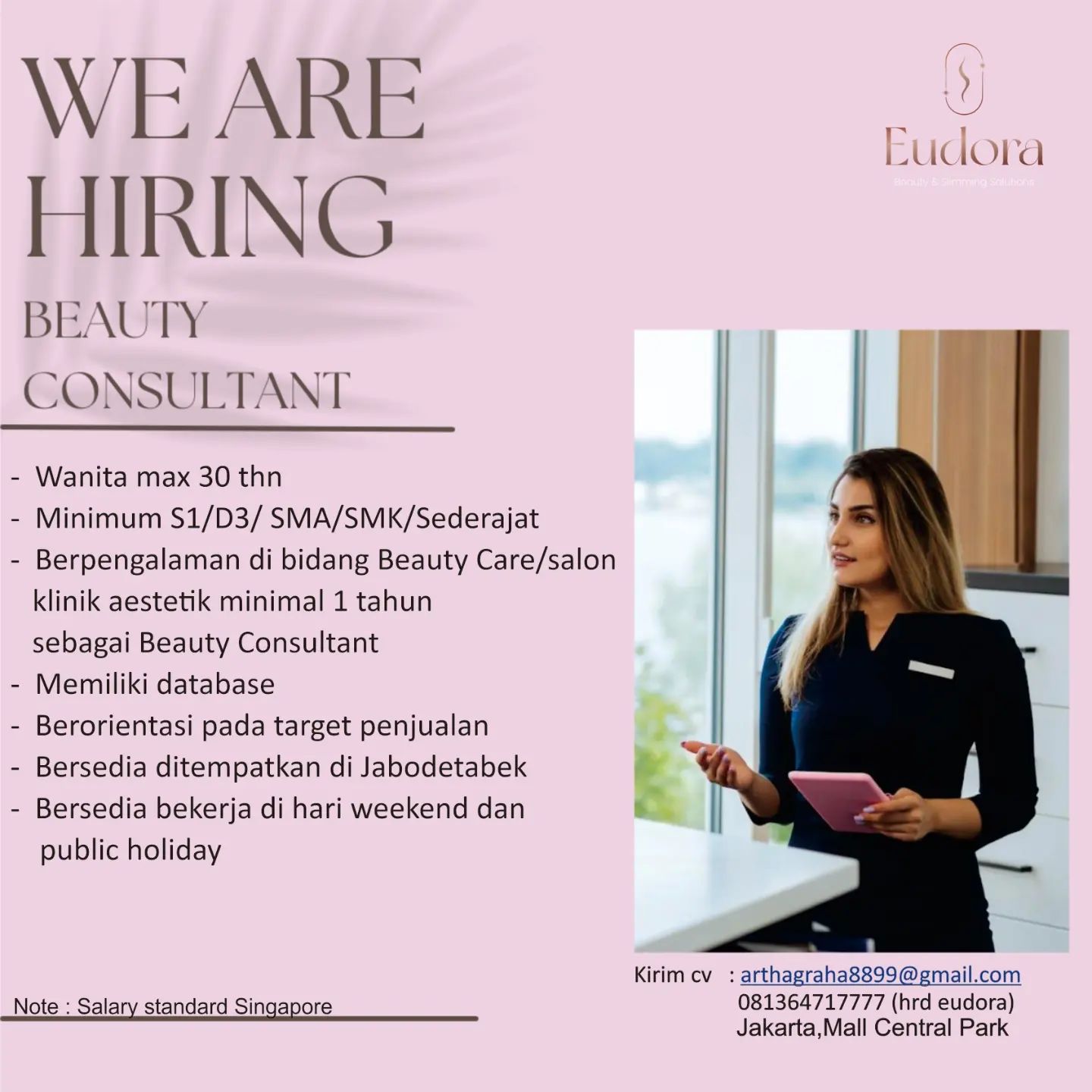 Eudora aesthetic clinic will open soon and present in Jakarta.

We are hiring, j...