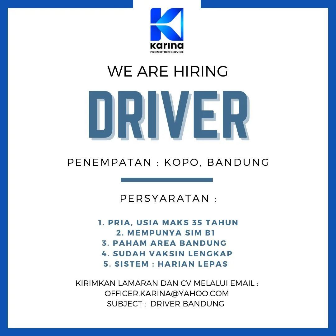 Lowongan Kerja Bandung @lokerbandung

Posisi : Driver
Perusahaan : Karina Promot...