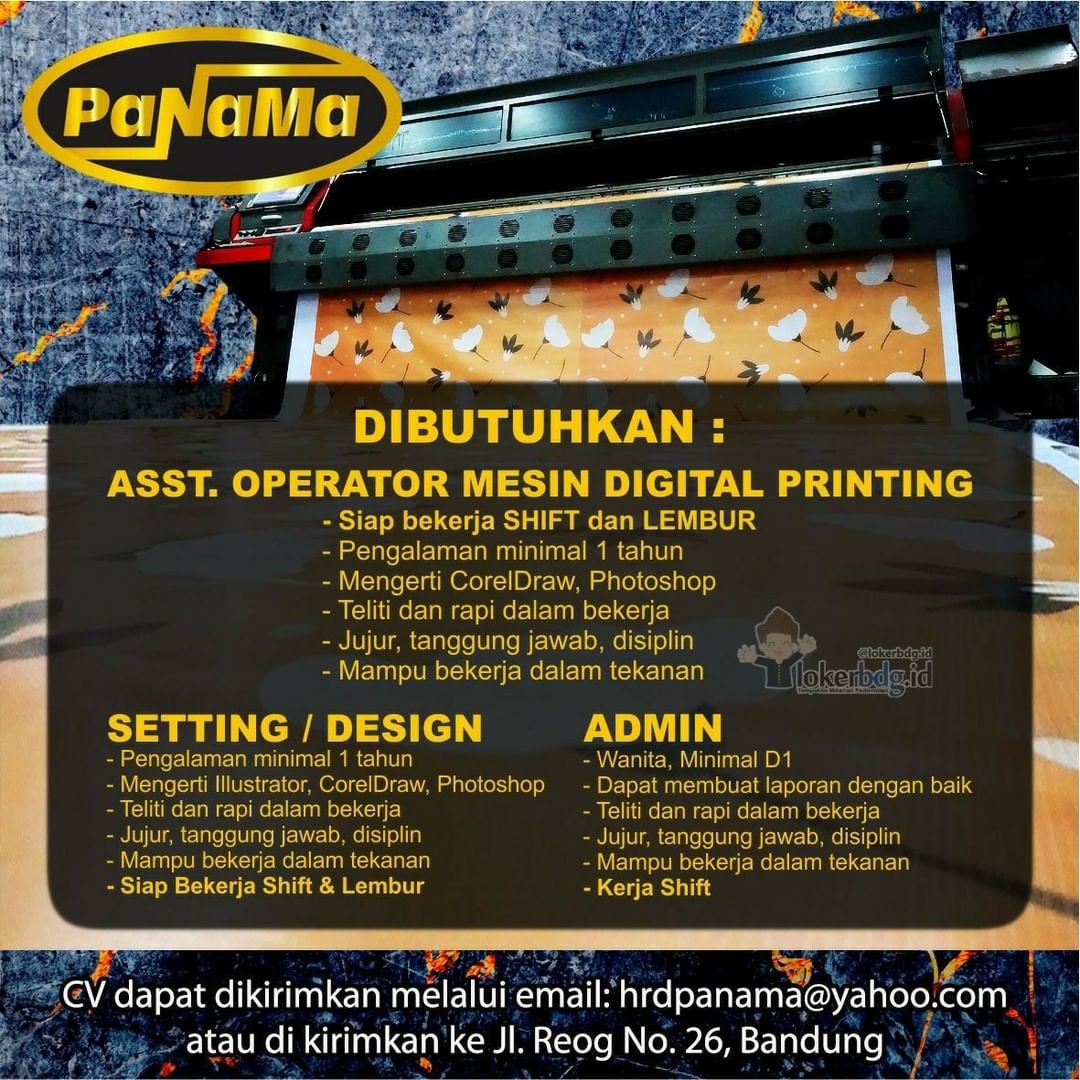 PANAMA PRINTING

We are hiring
- ASST. OPERATOR MESIN DIGITAL PRINTING
- SETTING...