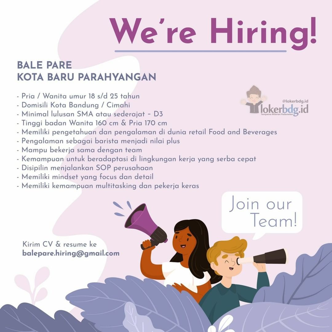BALE PARE
KOTA BARU PARAHYANGAN

We are hiring
- Kasir/Barista/Waiter/Server

Ku...