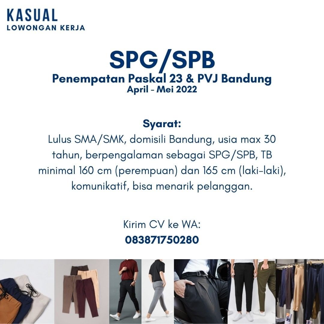 Dibutuhkan segera, SPG/SPB berpengalaman untuk penempatan di Paskal 23 dan Paris...