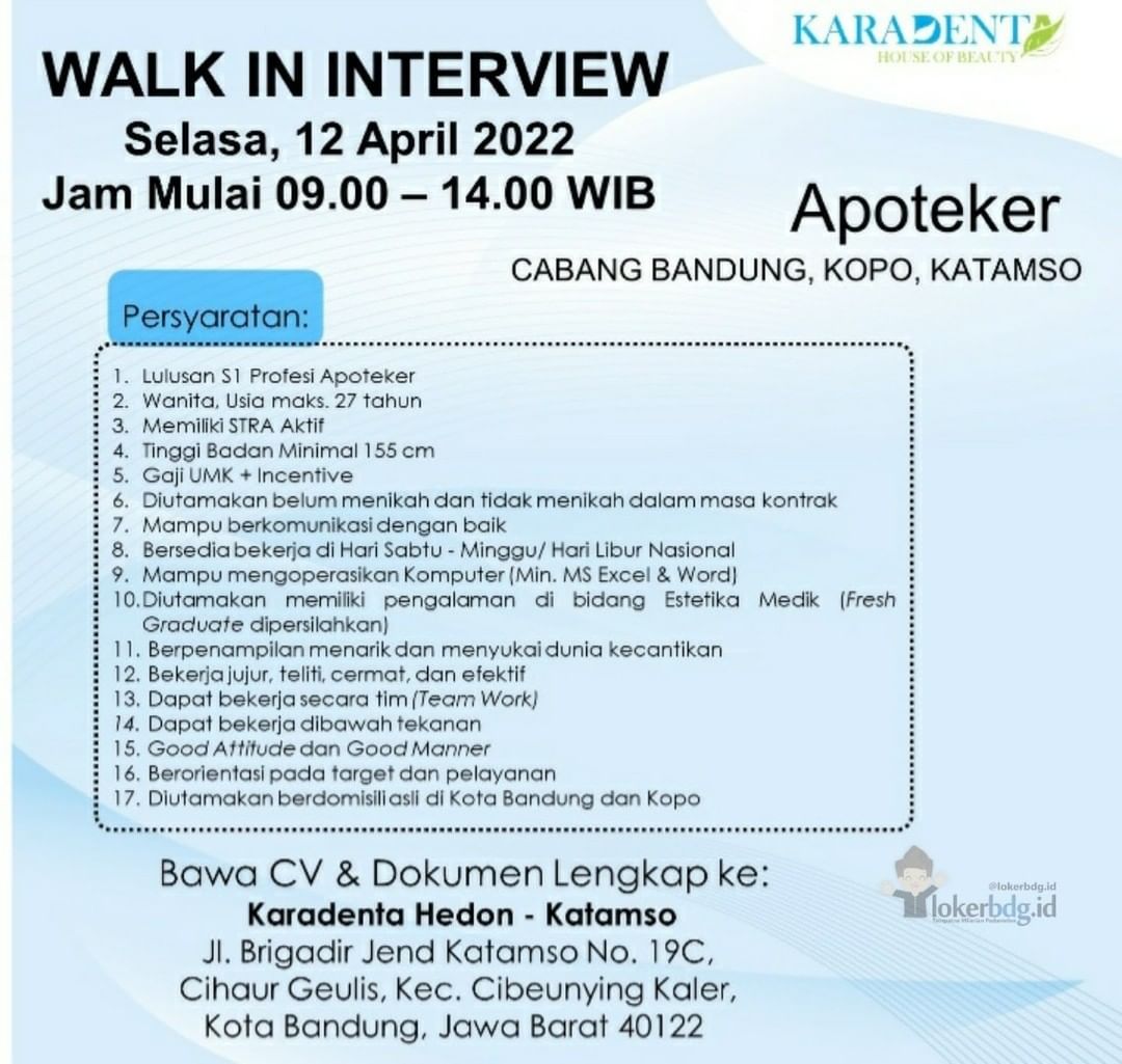 KARADENTA HEDON
CABANG BANDUNG, KOPO, KATAMSO

We are hiring
- Apoteker

WALK IN...