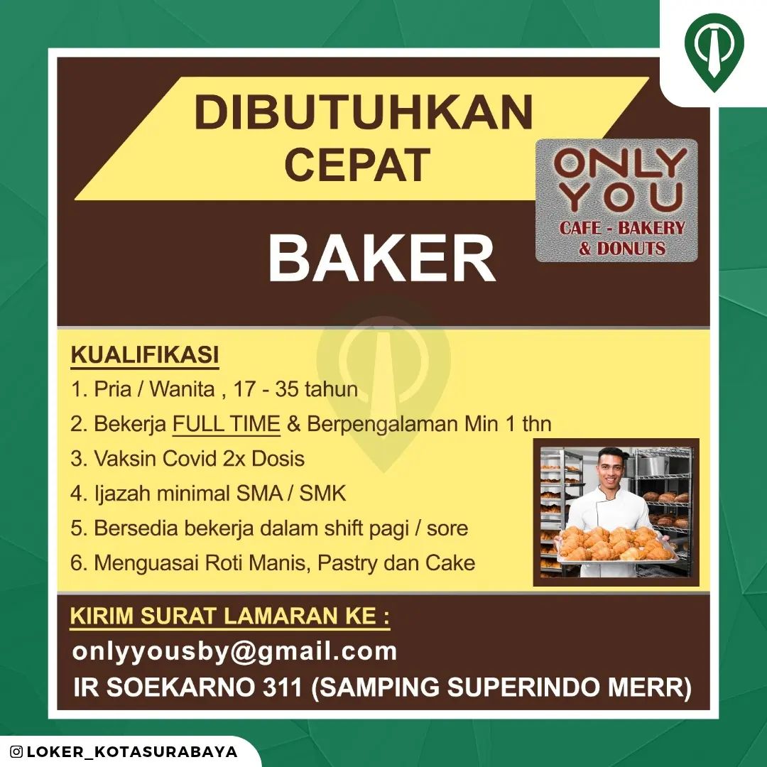 LOWONGAN KERJA
@onlyyou_sby
_____
Dibutuhkan :
- Baker
- Barista
_____
Kirim sur...