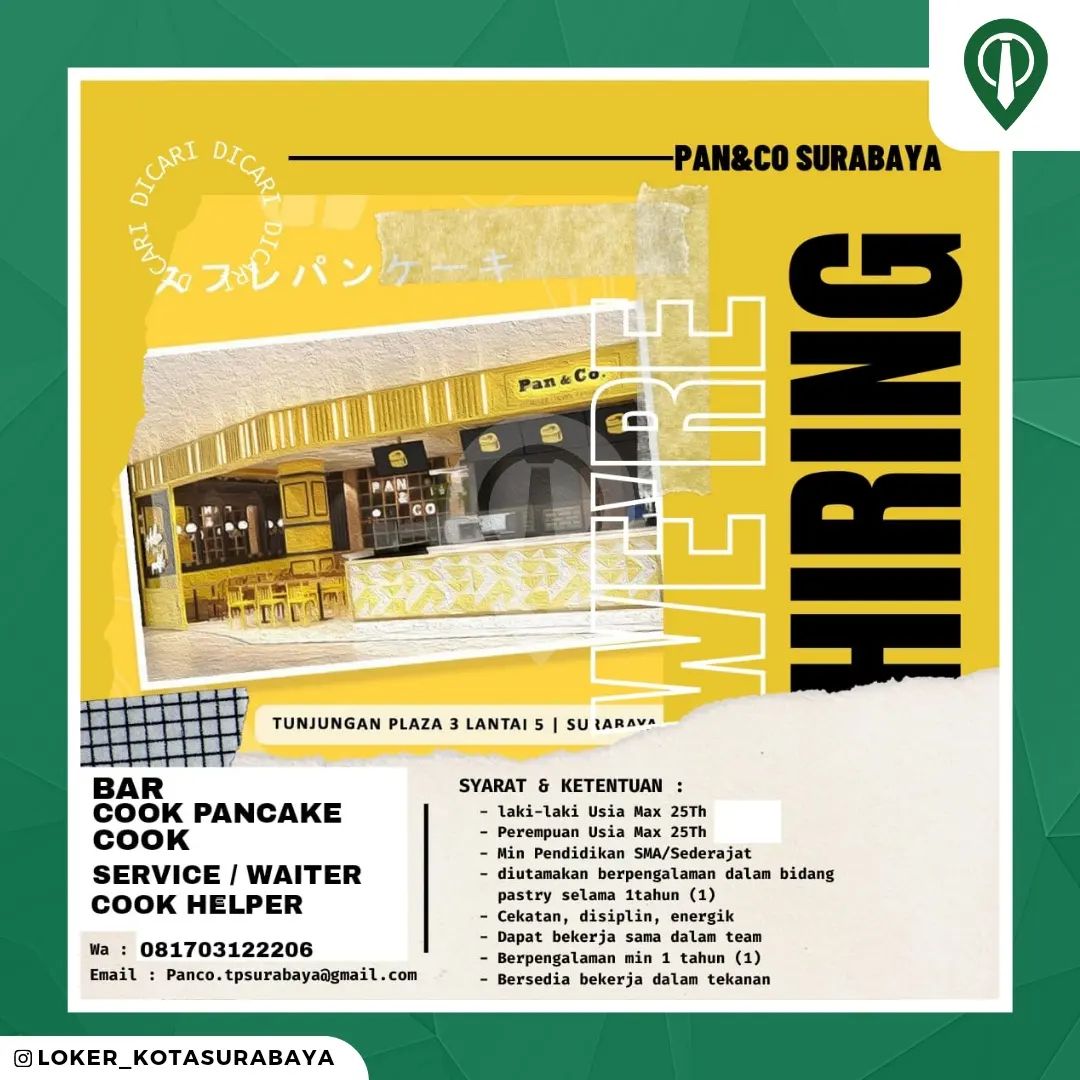 LOWONGAN KERJA
Pan&Co
_____
Posisi yang dibutuhkan :
1. Bar
2. Cook Pancake
3. C...
