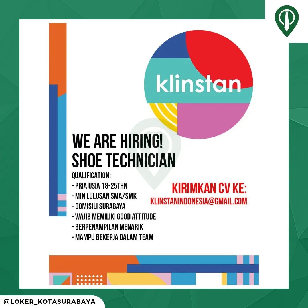 we are hiring shoe technician @klinstan.id
_____
Silahkan kirim CV ke klinstanin...