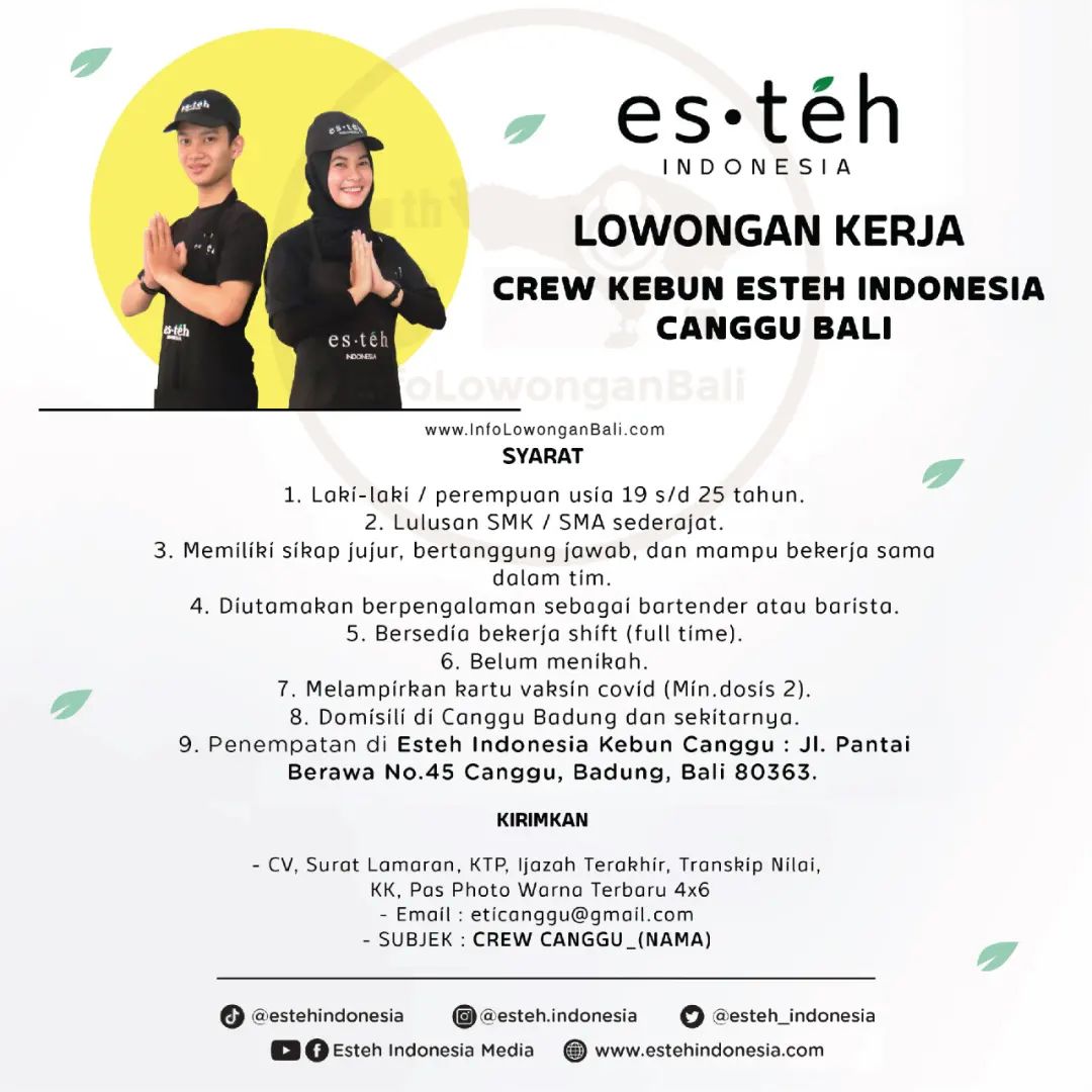 LOWONGAN KERJA
*CREW KEBUN ESTEH INDONESIA CANGGU BALI*
.
Syarat :
1. Laki-laki ...