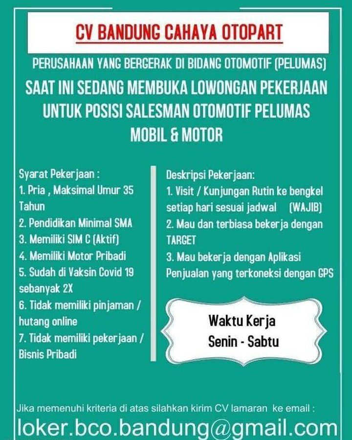 Cv.Bandung cahaya otopart Membutuhkan salesman Motul :
1.Bersedia melakukan kunj...