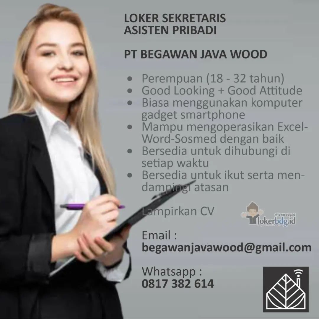 PT BEGAWAN JAVA WOOD

We are hiring
SEKRETARIS/ASISTEN PRIBADI

Kualifikasi :
• ...
