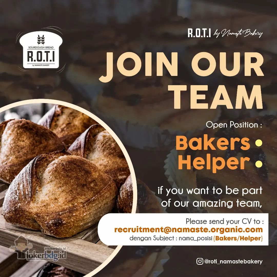 R.O.T.I by Namaste Bakery

JOIN OUR TEAM
Open Position:
- Bakers
- Helper.

if y...