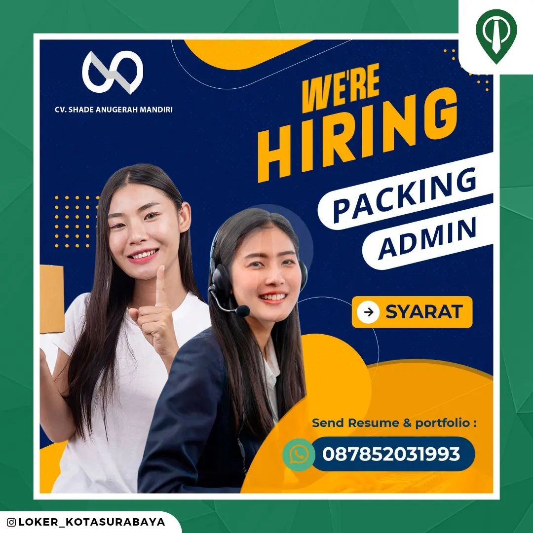 LOWONGAN KERJA
CV Shade Anugerah Mandiri 
_____
Dibutuhkan :
- Packing
- Admin
_...