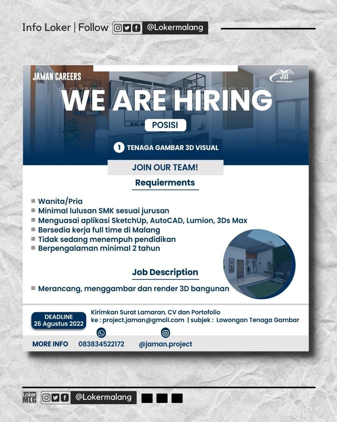 •

JAMAN PROJECT IS HIRING

DIBUTUHKAN POSISI : TENAGA GAMBAR 3D VISUAL

____
Ku...