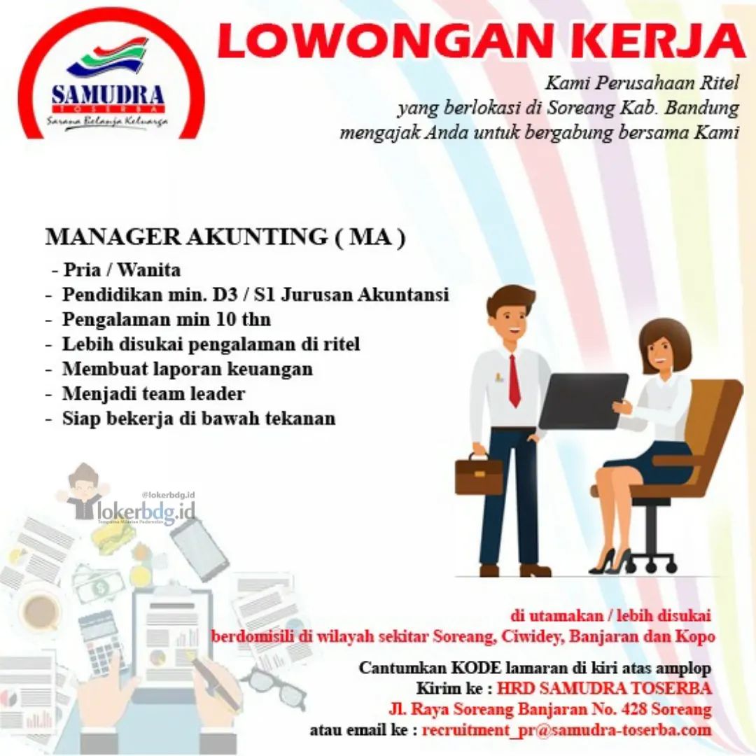 SAMUDRA TOSERBA

We are hiring
- MANAGER AKUNTING (MA)

Kualifikasi :
- Pria/Wan...