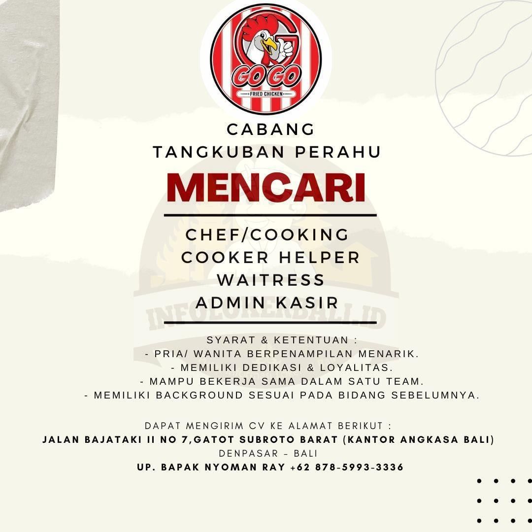 Dibuka KESEMPATAN.

GOGO fried chicken.
Saat ini kami telah memiliki lebih dari ...