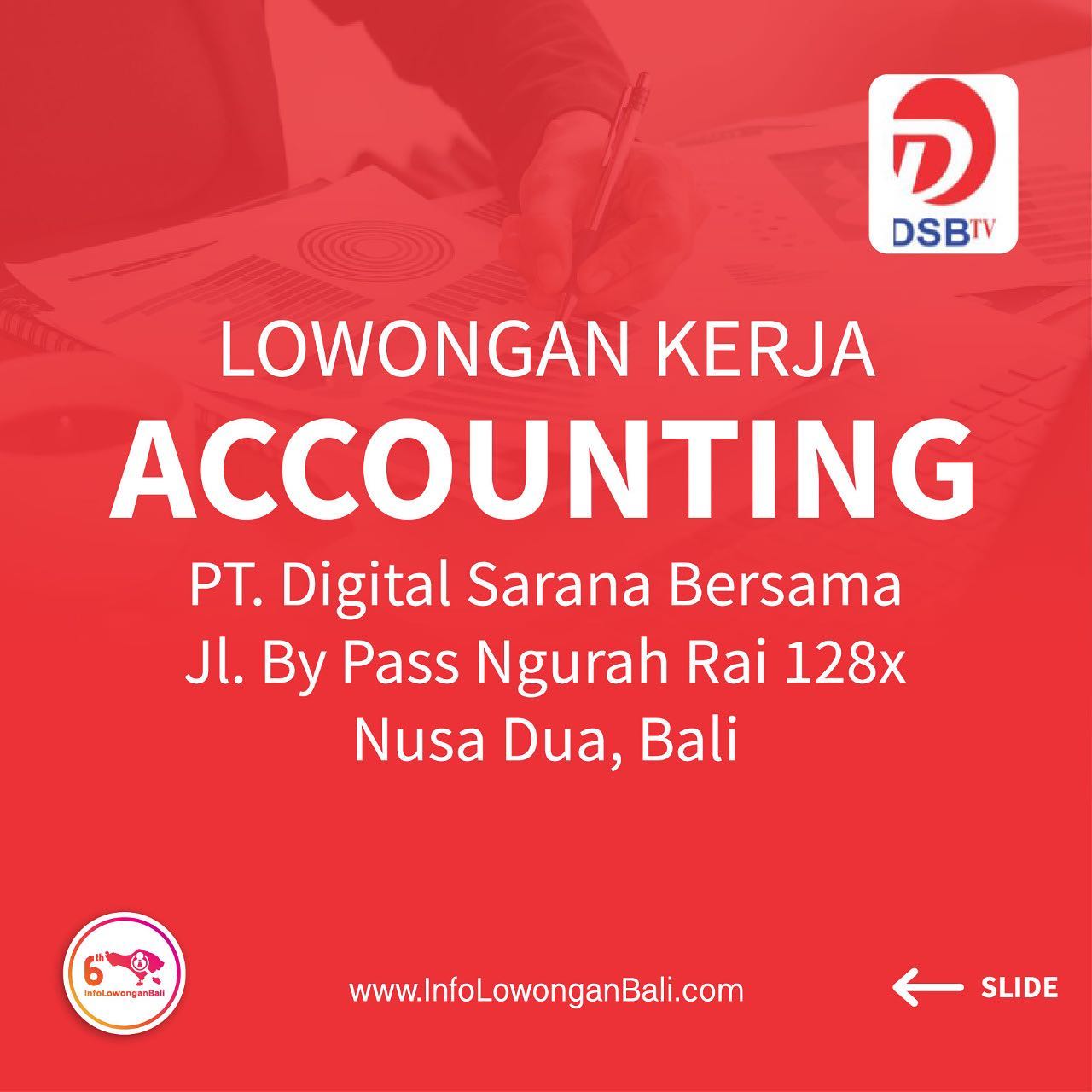 Dibutuhkan segera posisi Accounting untuk bekerja di PT. Digital Sarana Bersama
...