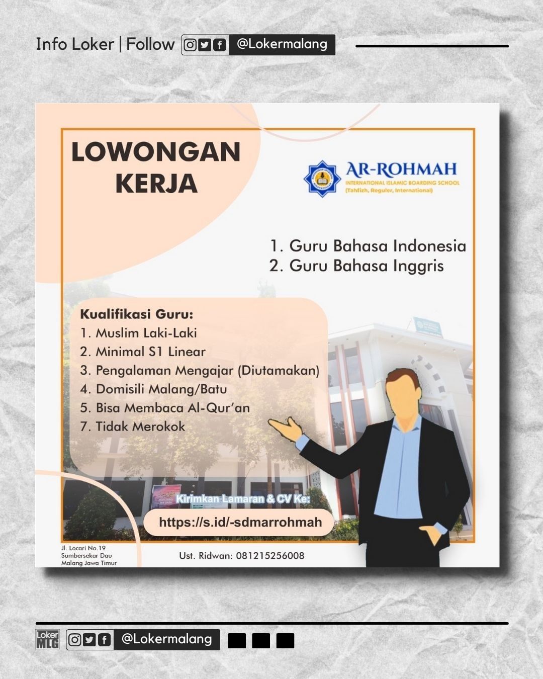 •

AR-ROHMAH

WE ARE HIRING

 GURU BAHASA INDONESIA
 GURU BAHASA INGGRIS

____
K...