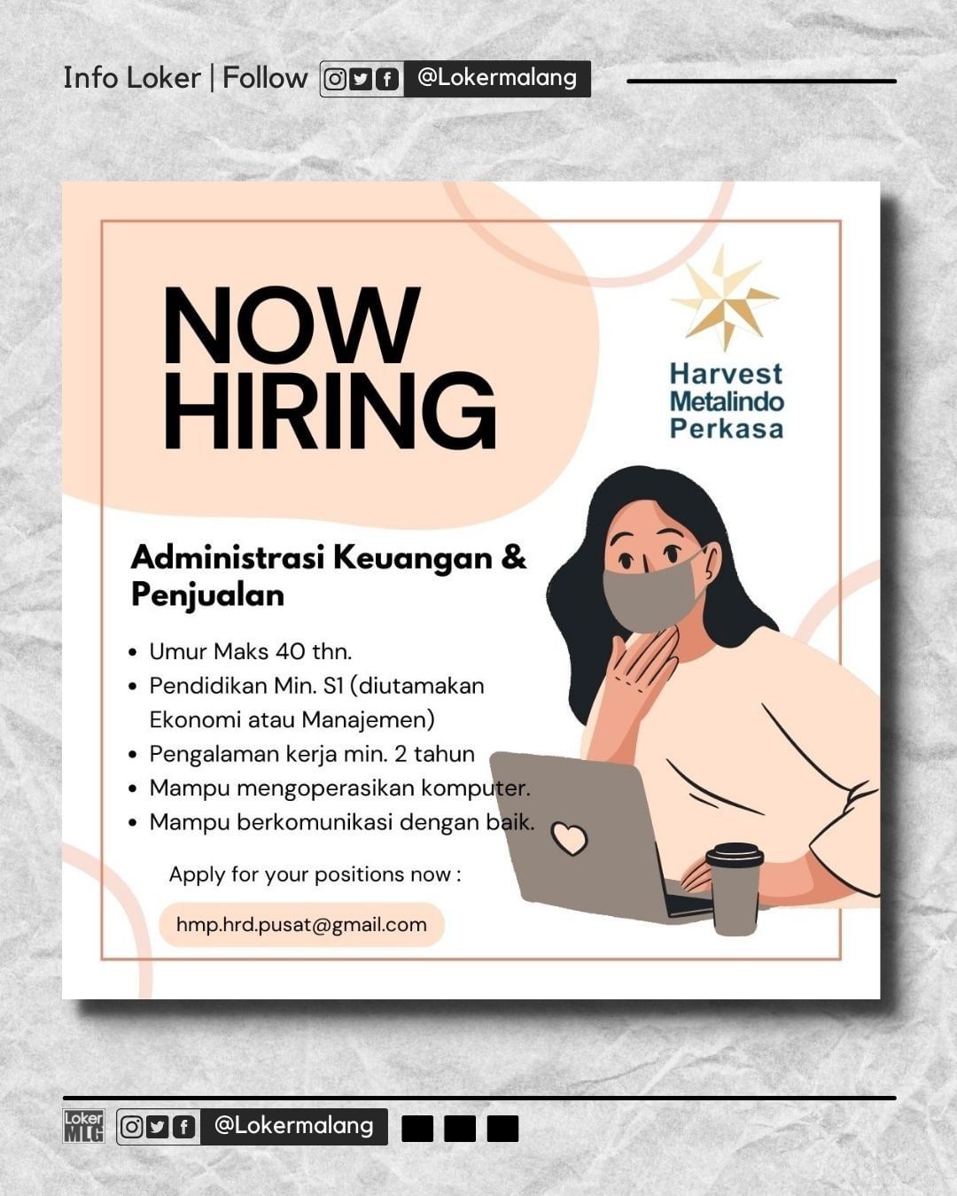 •

PT. HARVEST METALINDO PERKASA

WE ARE HIRING!

 Admnistrasi Keuangan & Penjua...