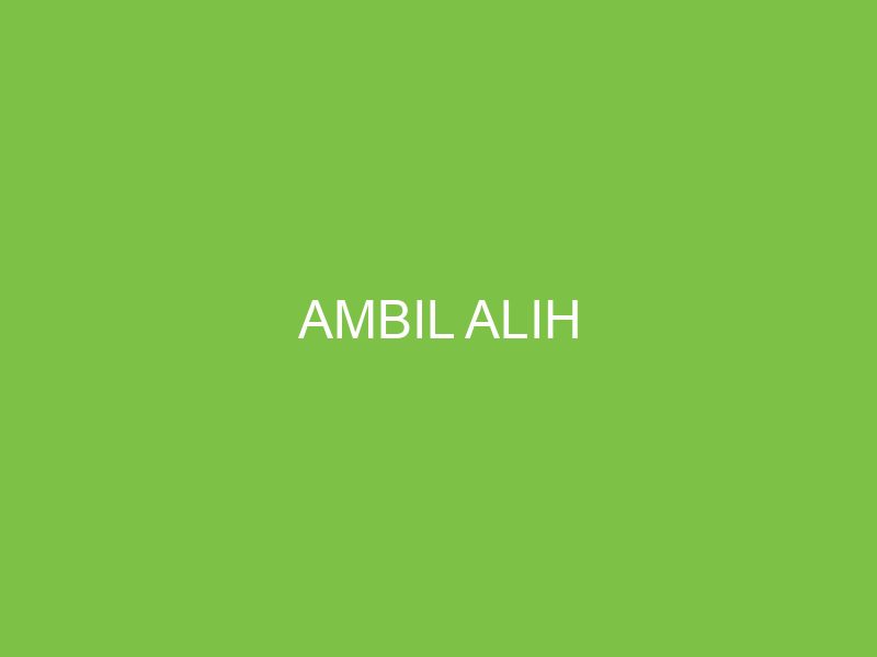 Ambil Alih