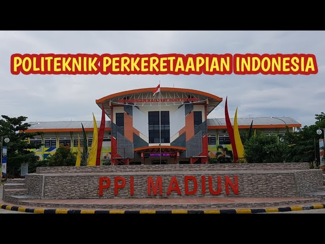 Politeknik Perkeretaapian Indonesia Madiun
